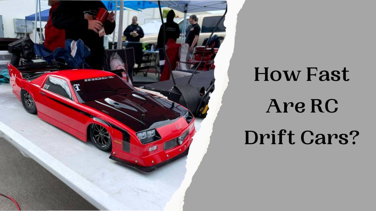 How Fast Are RC Drift Cars