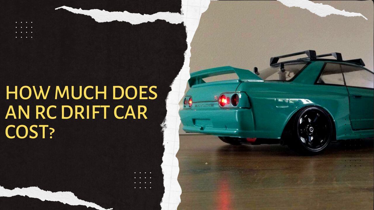 How Much Does An RC Drift Car Cost