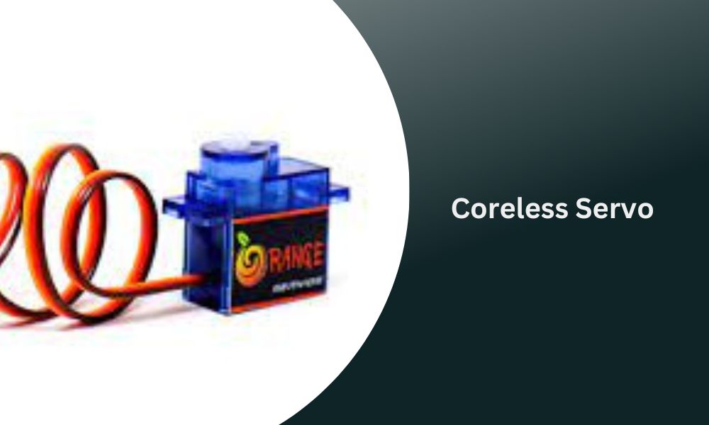 Coreless Servo