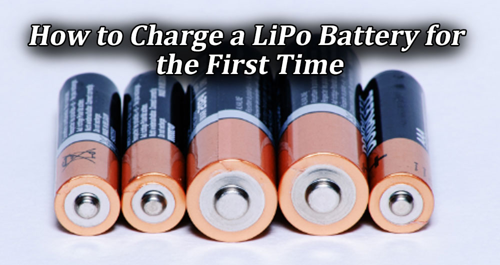 How to Charge a LiPo Battery for the First Time