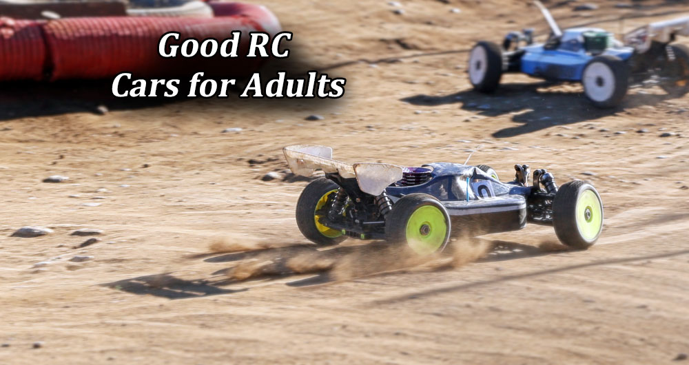Good RC Cars for Adults