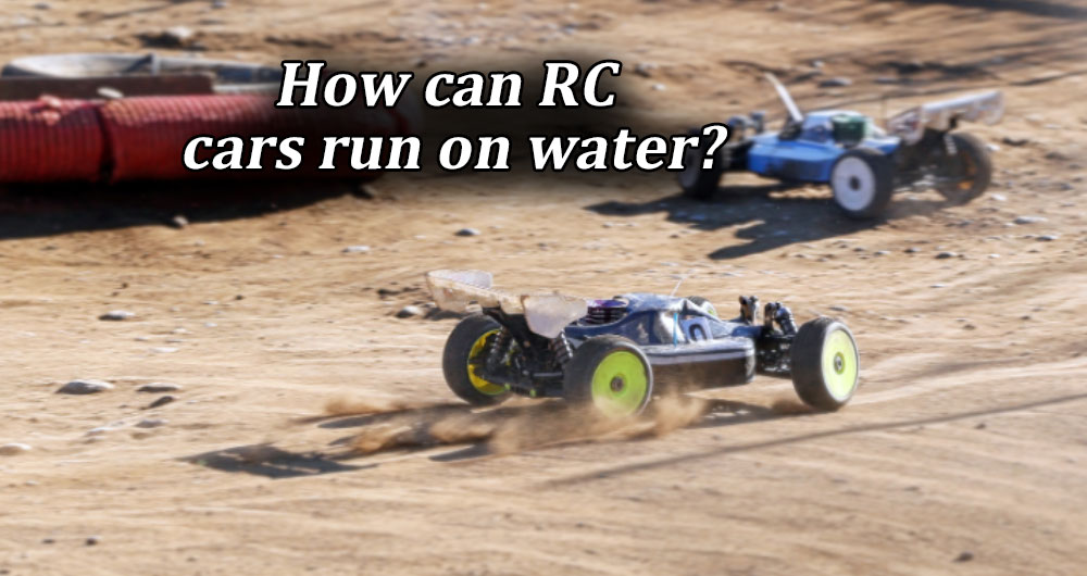 How can RC cars run on water