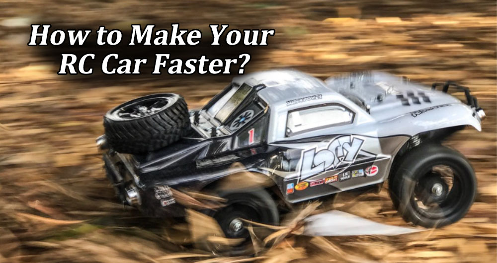 How to Make Your RC Car Faster