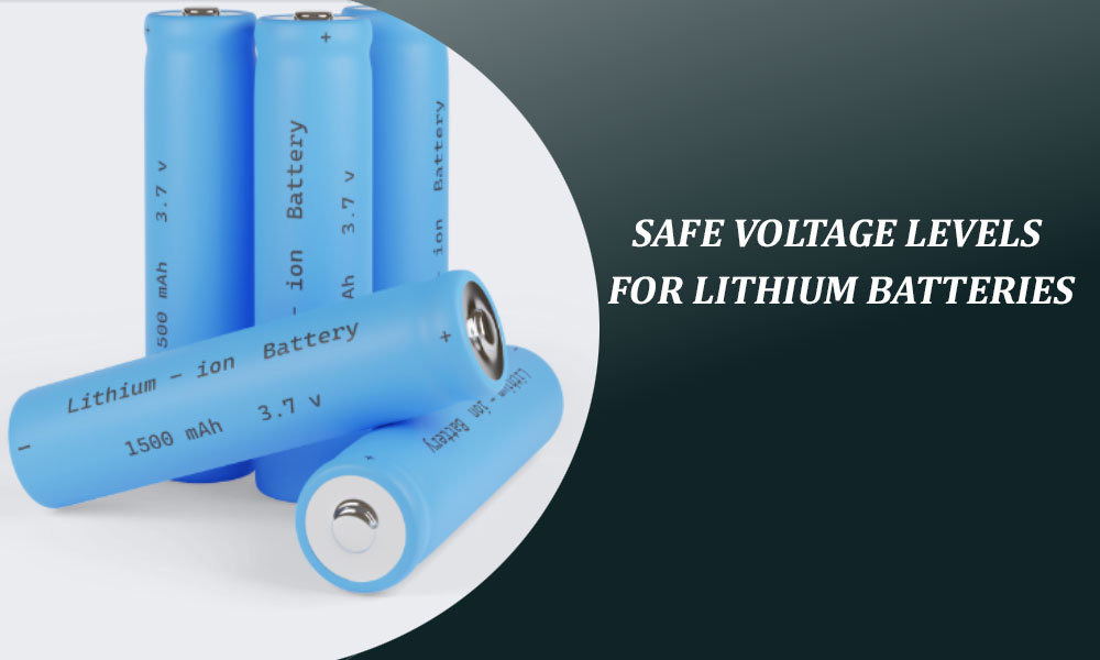 Safe Voltage Levels for Lithium Batteries