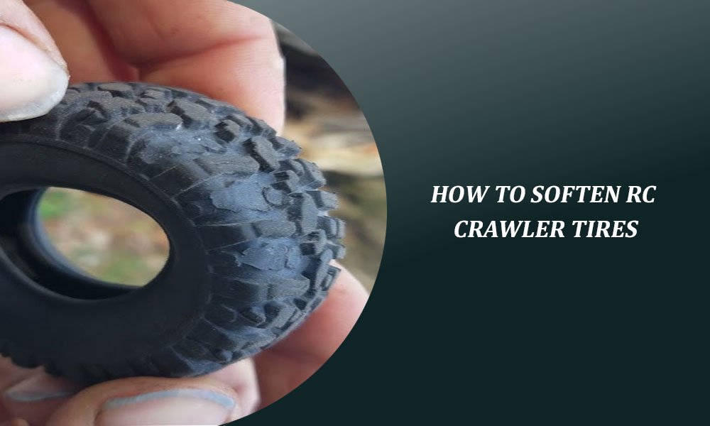 How to Soften RC Crawler Tires