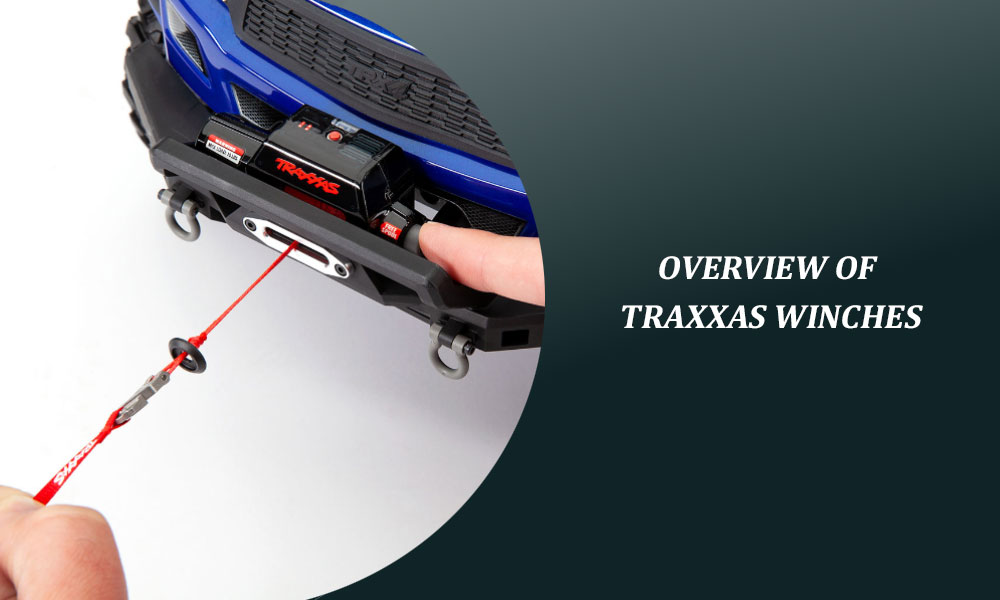 Overview of Traxxas Winches