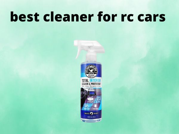 best cleaner for rc cars