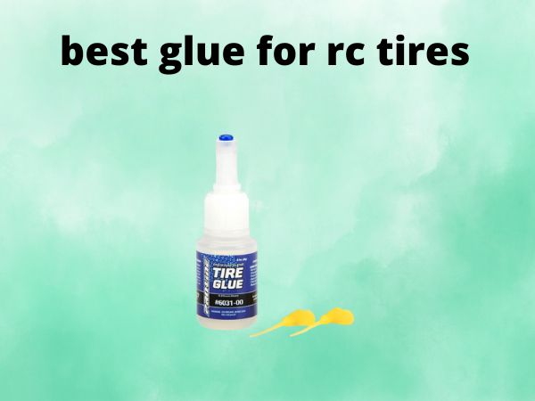 best glue for rc tires