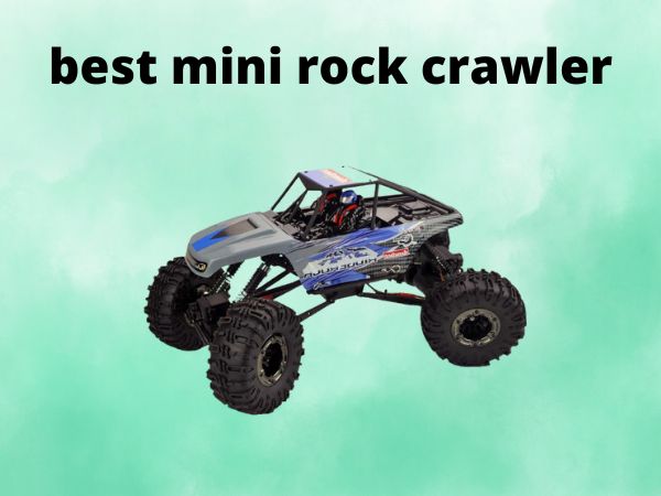 best mini rock crawler