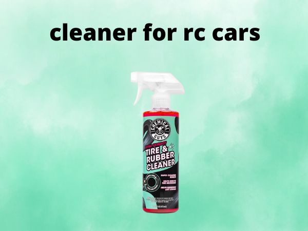 cleaner for rc cars