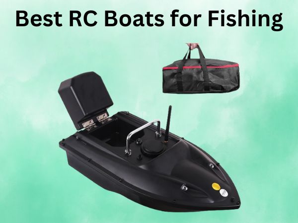 Best RC Boats for Fishing