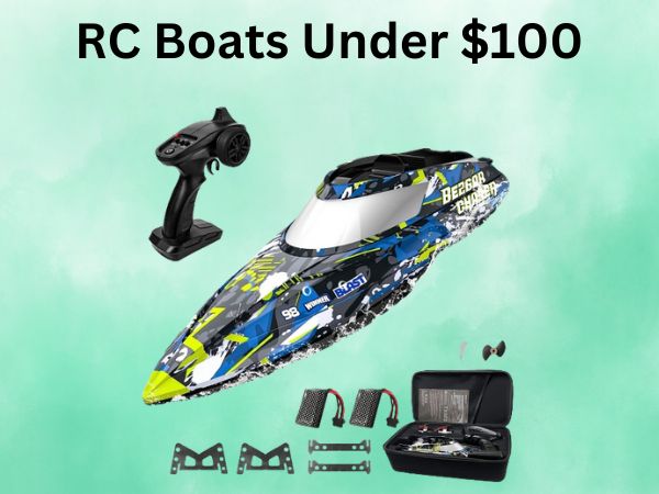 RC Boats Under $100