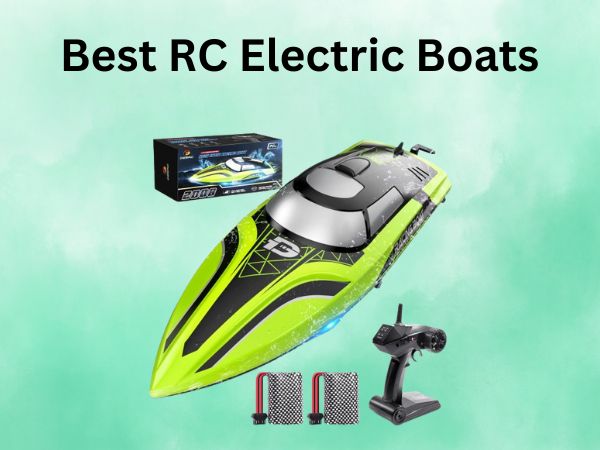 Best RC Electric Boats