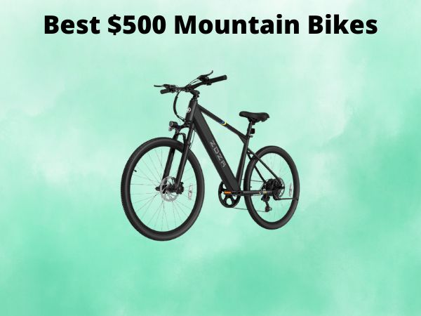 Best $500 Mountain Bikes