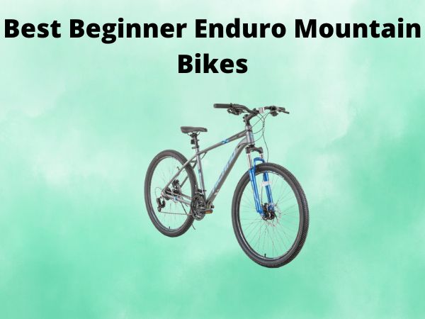 Best Beginner Enduro Mountain Bikes