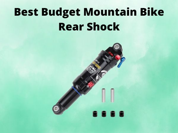 Best Budget Mountain Bike Rear Shock