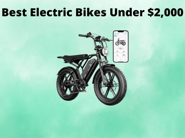 Best Electric Bikes Under $2,000