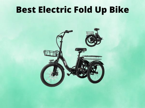 Best Electric Fold Up Bike