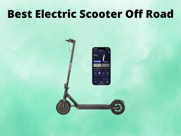 Best Electric Scooter Off Road