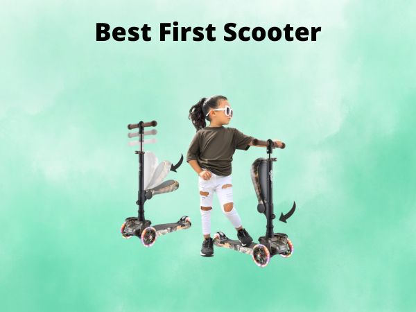Best First Scooter
