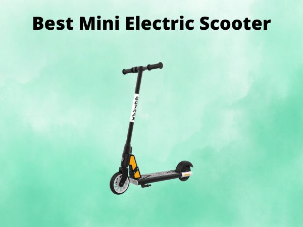 Best Mini Electric Scooter