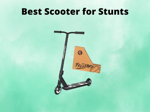 Best Scooter for Stunts