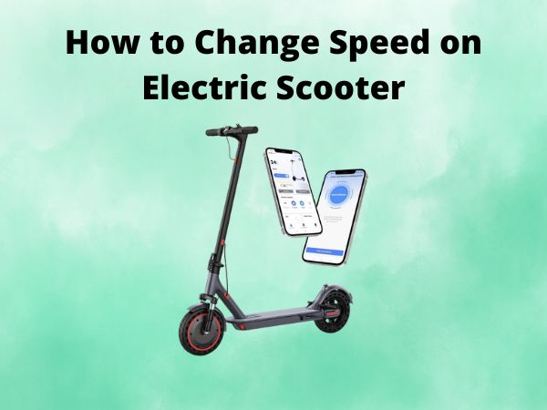 How to Change Speed on Electric Scooter