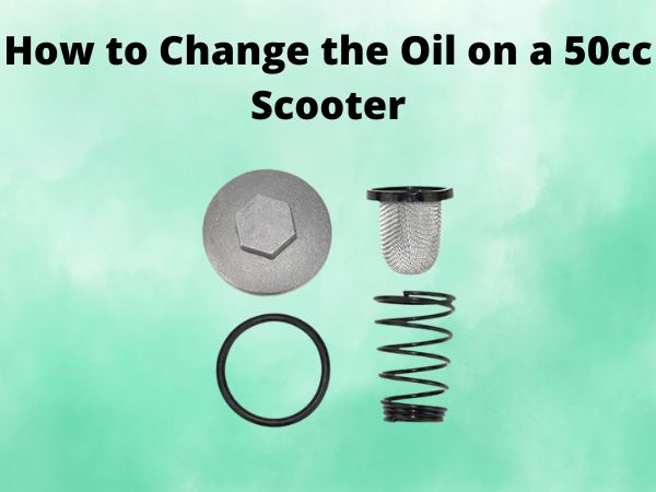 How to Change the Oil on a 50cc Scooter