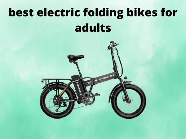 best electric folding bikes for adults