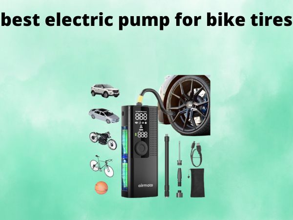 best electric pump for bike tires