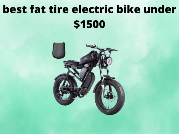 best fat tire electric bike under $1500