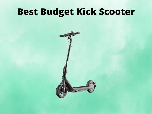 Best Budget Kick Scooter