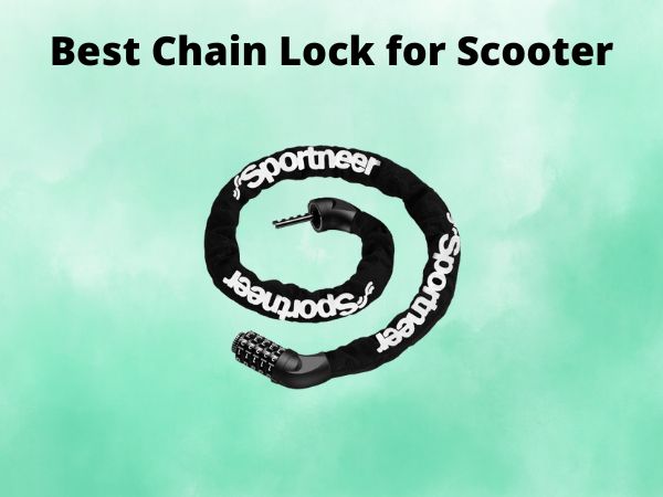 Best Chain Lock for Scooter
