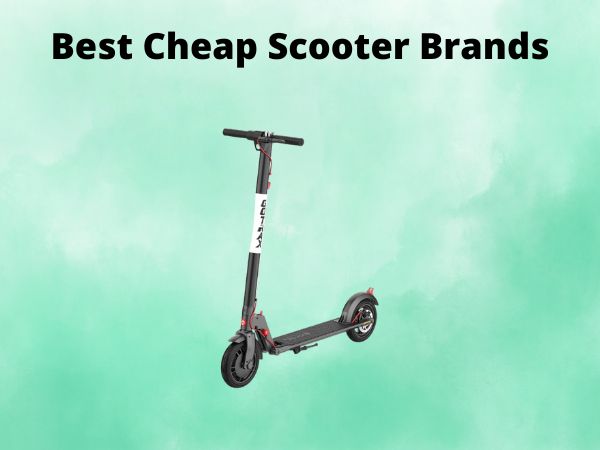 Best Cheap Scooter Brands