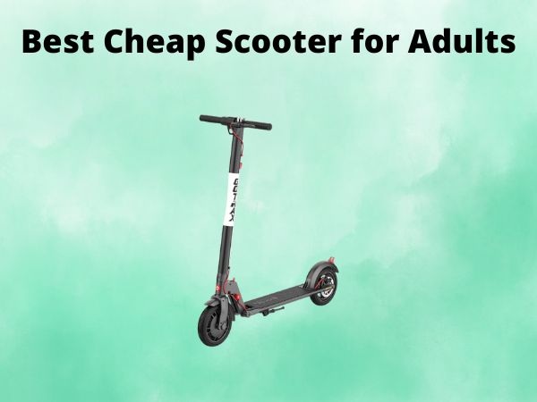 Best Cheap Scooter for Adults