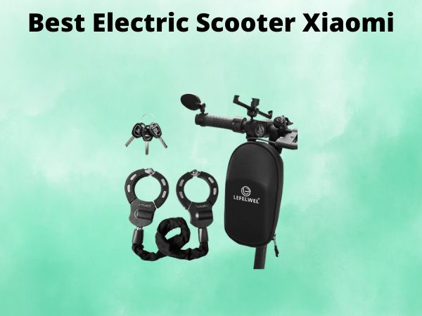 Best Electric Scooter Xiaomi
