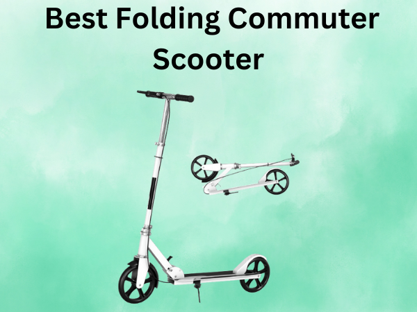 Best Folding Commuter Scooter