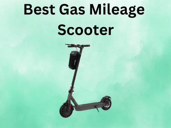 Best Gas Mileage Scooter