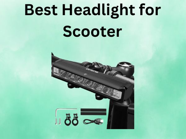 Best Headlight for Scooter