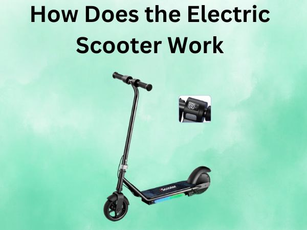 How Does the Electric Scooter Work