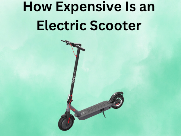 How Expensive Is an Electric Scooter