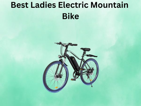 Best Ladies Electric Mountain Bike