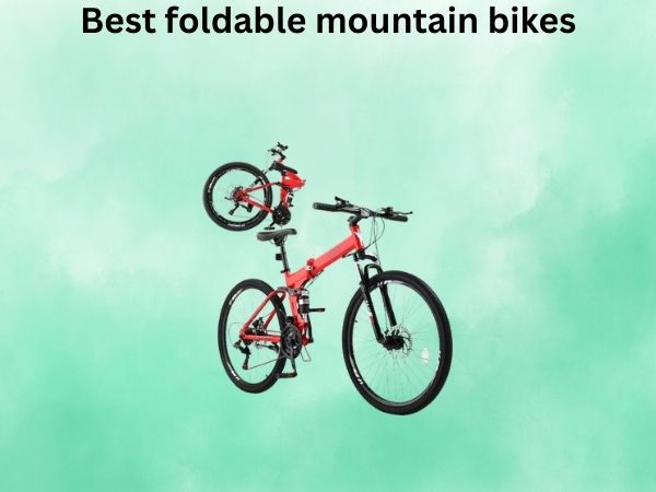 Best foldable mountain bikes