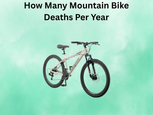 How Many Mountain Bike Deaths Per Year