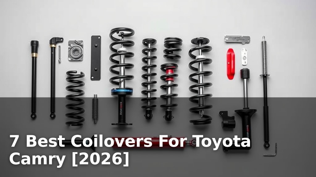 7 Best Coilovers For Toyota Camry [2026]