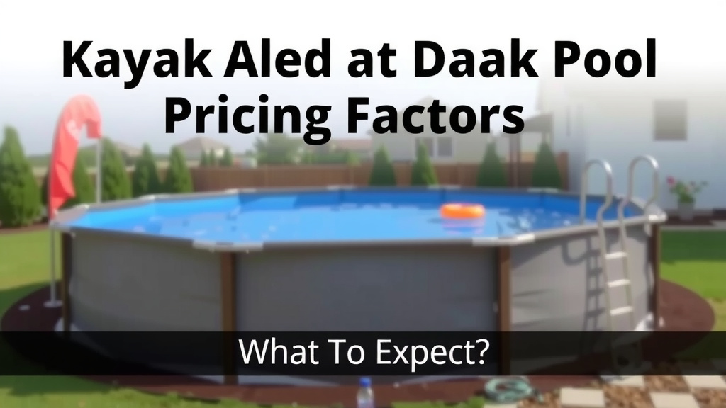 Understanding Kayak Pool Pricing Factors