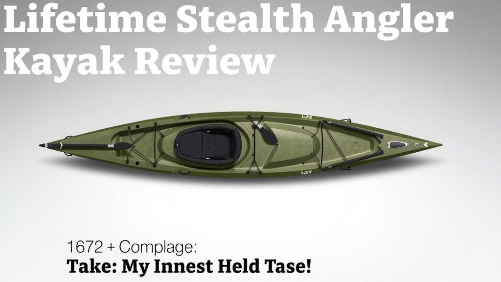 Lifetime Stealth Angler Kayak Review: My Honest Take