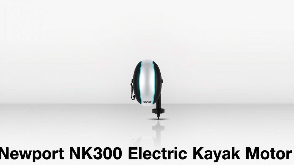 Newport NK300 Electric Kayak Motor Review: Power Onboard