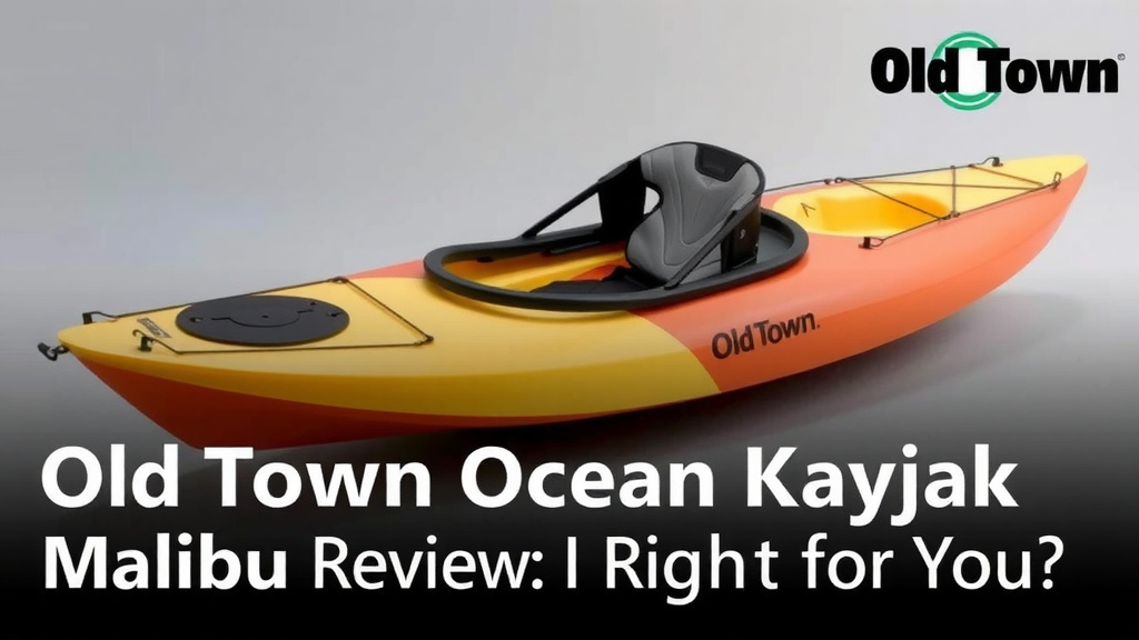 Old Town Ocean Kayak Malibu Review: Is It Right For You
