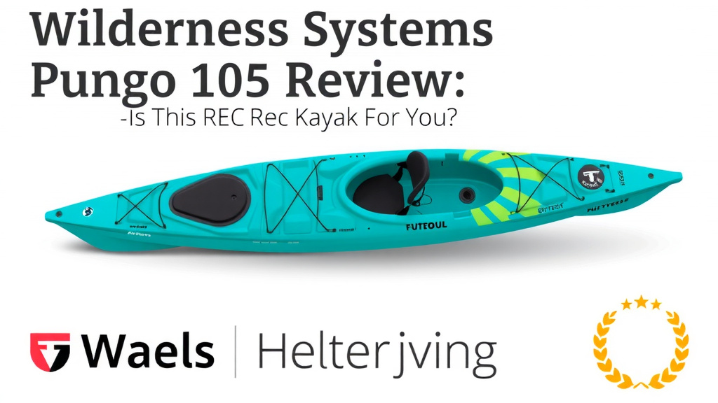 Wilderness Systems Pungo 105 Review: Is This Rec Kayak For You